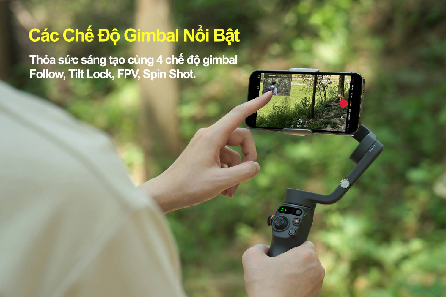 Có bốn chế độ theo dõi gimbal, khóa nghiêng, fpv và quay trên DJI Osmo Mobile