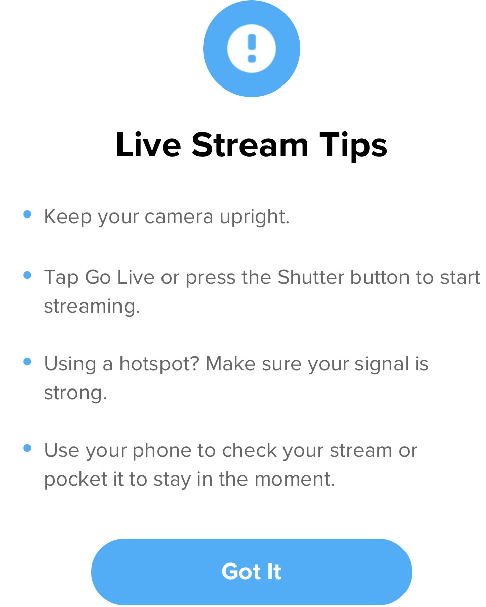 Bước 6: GoPro sẽ cung cấp cho bạn một số "LIve Stream Tips"