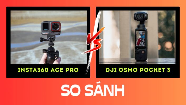 Insta360 Ace Pro vs DJI Osmo Pocket 3: So sánh tất cả thông số kỹ thuật