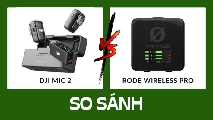 So Sánh DJI Mic 2 vs RODE Wireless Pro chi tiết nhất | HTCamera