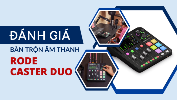 Đánh giá Rode Caster Duo: Khả năng xử lý mạnh mẽ và sự linh hoạt trong sáng tạo | HTCamera