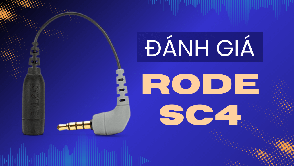 Đánh giá Rode SC4 - Riview chi tiết sản phẩm | HTCamera