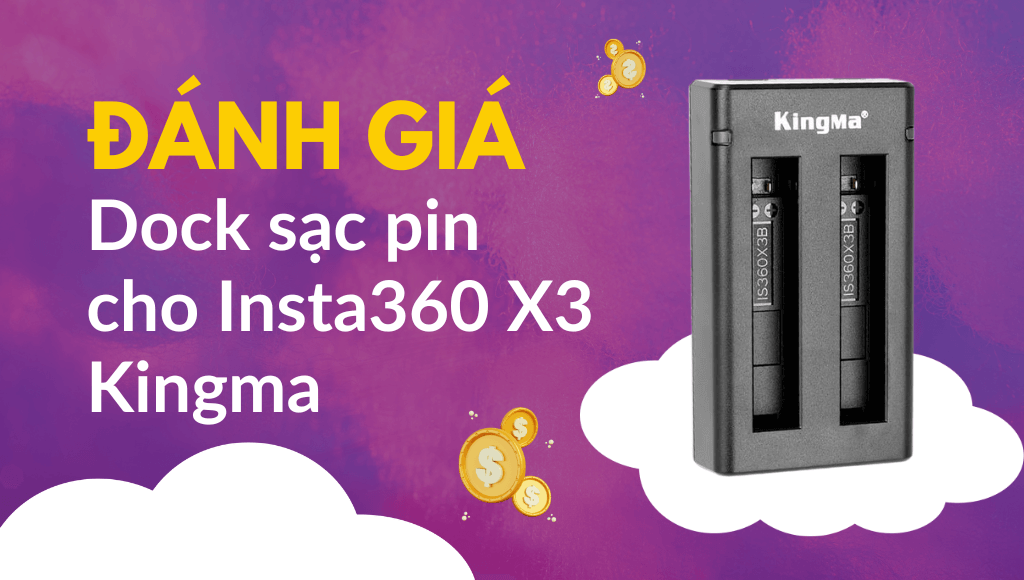 Đánh giá dock sạc pin cho Insta360 X3 Kingma: Review chi tiết nhất | HTCamera