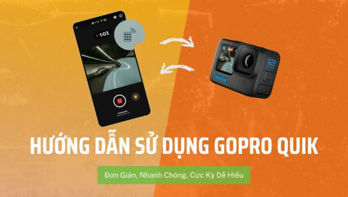 Hướng dẫn sử dụng GoPro Quik đơn giản, nhanh chóng, cực kỳ dễ hiểu | HTCamera