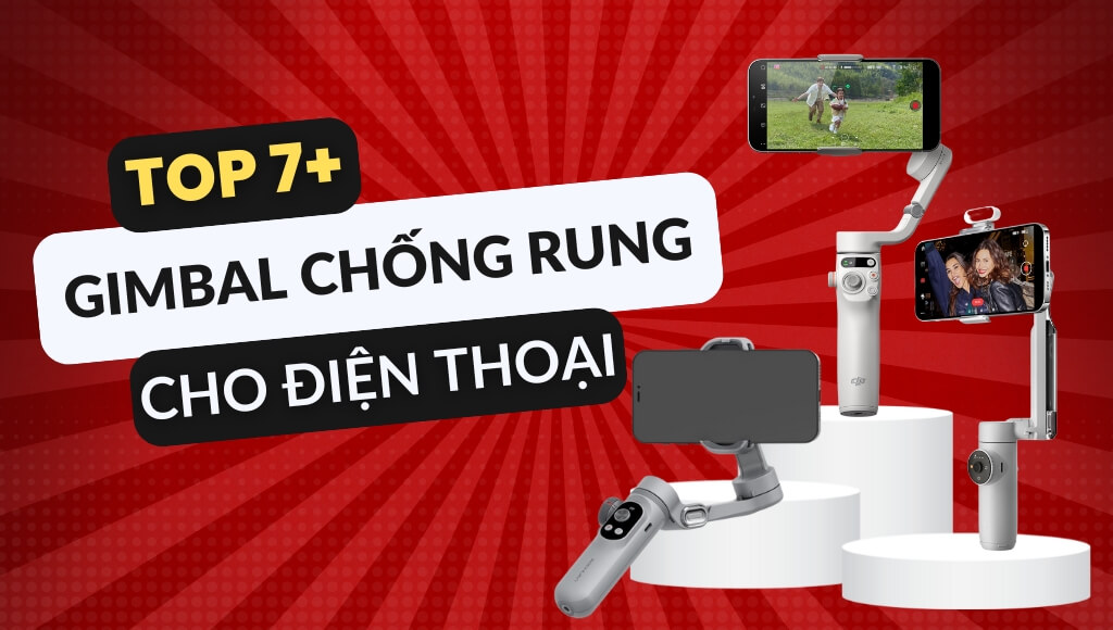 Top 7+ gimbal chống rung cho điện thoại quay tiktok, youtube, vlog giá rẻ | HTCamera